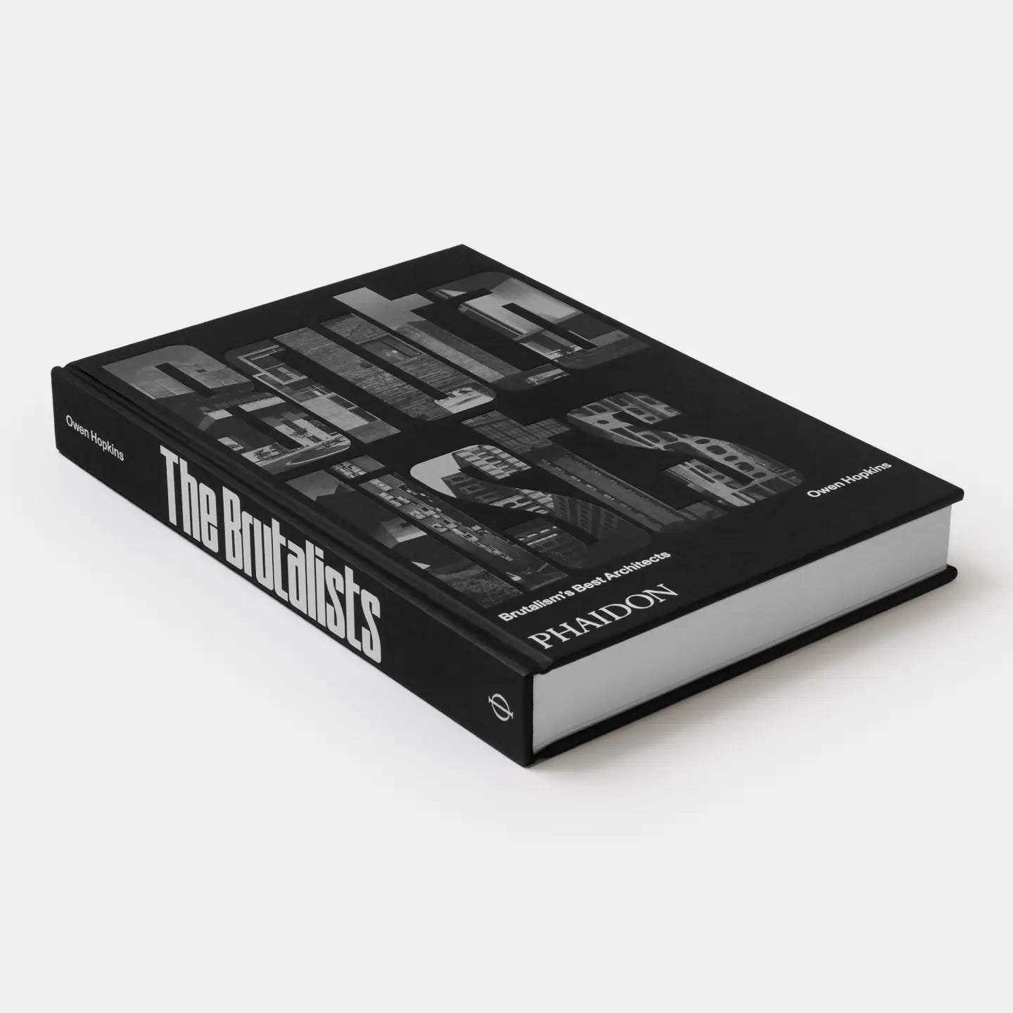 The Brutalists: Brutalism's Best Architects Book